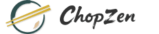 ChopZen